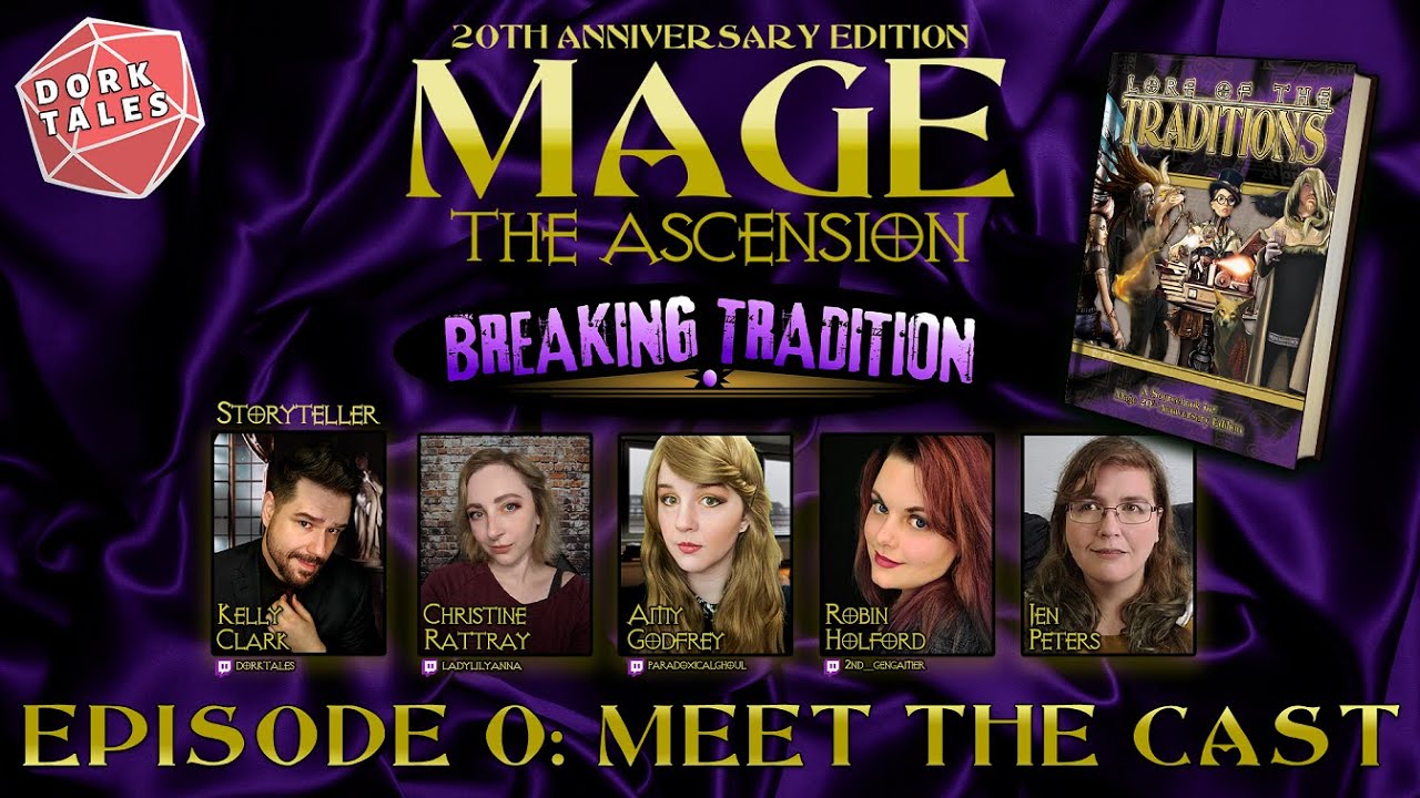 Mage the Ascension: Breaking Tradition | Episode 0: Meet the Cast | Tabletop RPG Actual Play