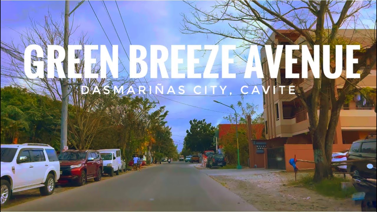GREEN BREEZE AVENUE | BRGY. LANGKAAN 2, DASMARI&Ntilde;AS CITY, CAVITE