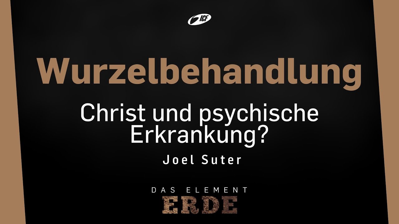 Christ und psychische Erkrankung? - Joel Suter