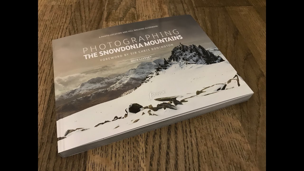 Quickshotz | Photographing The Snowdonia Mountains - Book Review | Landscape Photography