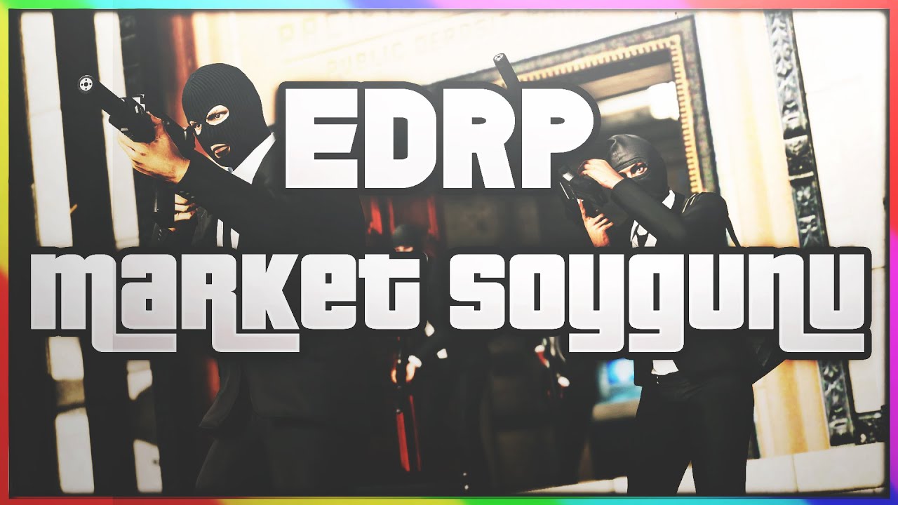 EDRP - MARKET SOYGUNU EFSANE KOVALAMACA - ZEON & ZEUSİDİOUSS