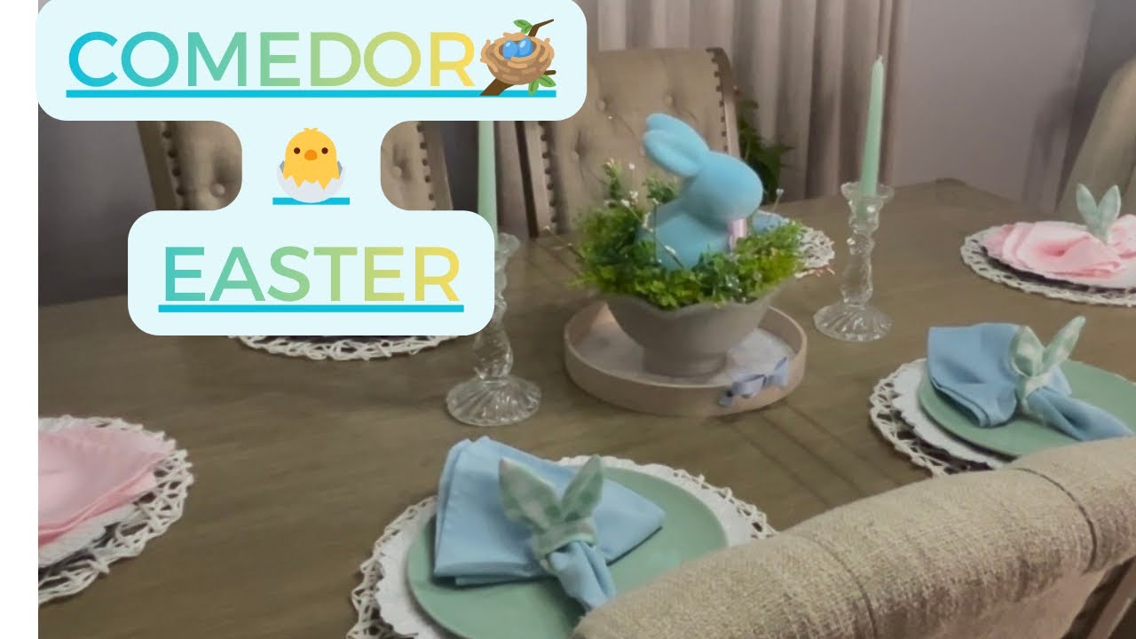 Decoración de Comedor para Easter 2026🐰🪺🐣