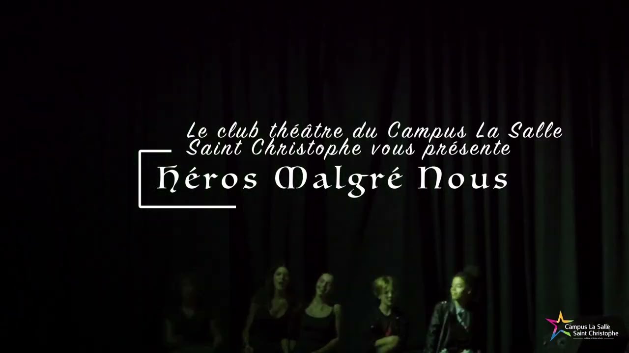 Héros Malgré Nous - Spectacle Atelier théâtre