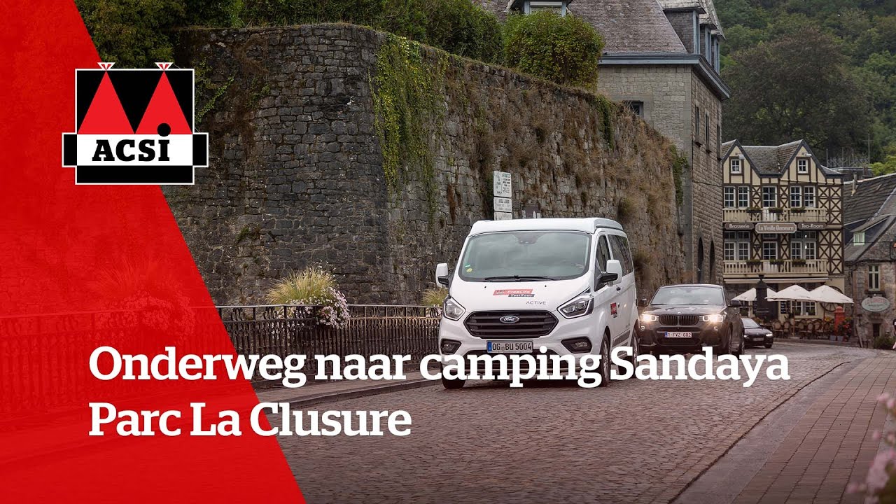 Onderweg naar camping Sandaya Parc La Clusure | ACSI FreeLife TestTour 2022 - Wallonië