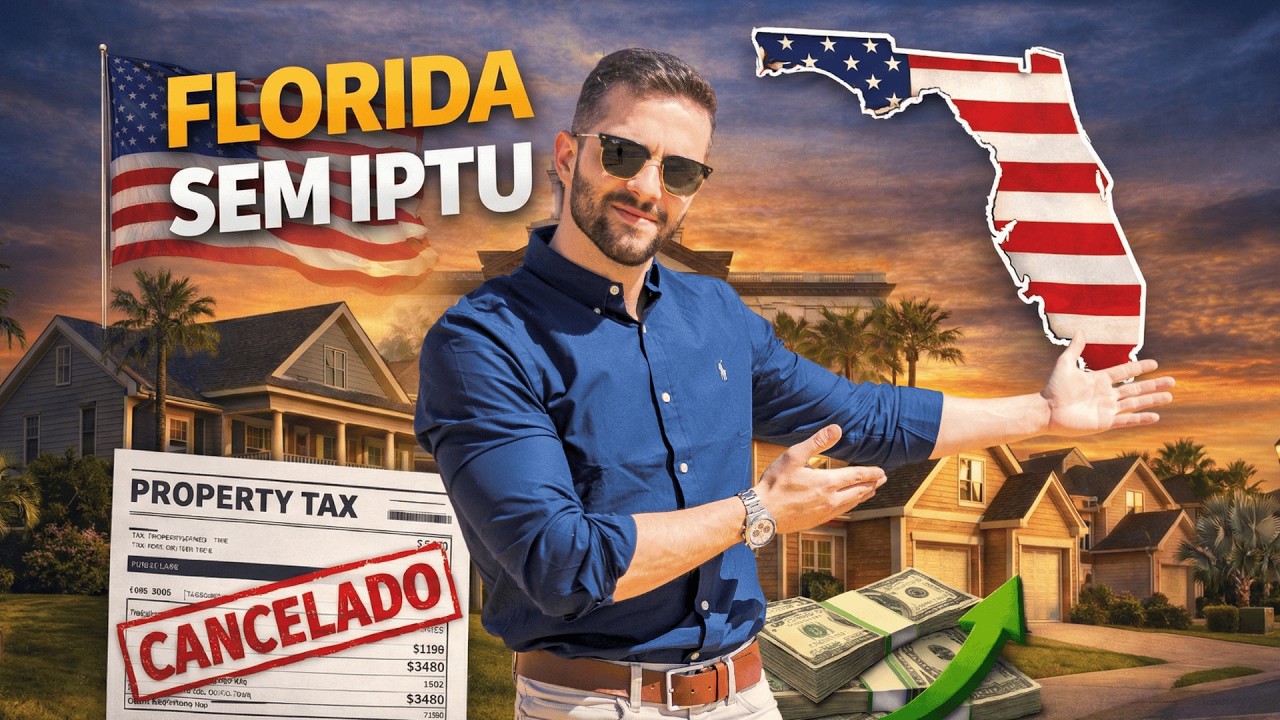 O FIM DO PROPERTY TAX (IPTU) NA FLÓRIDA? Eu te explico!