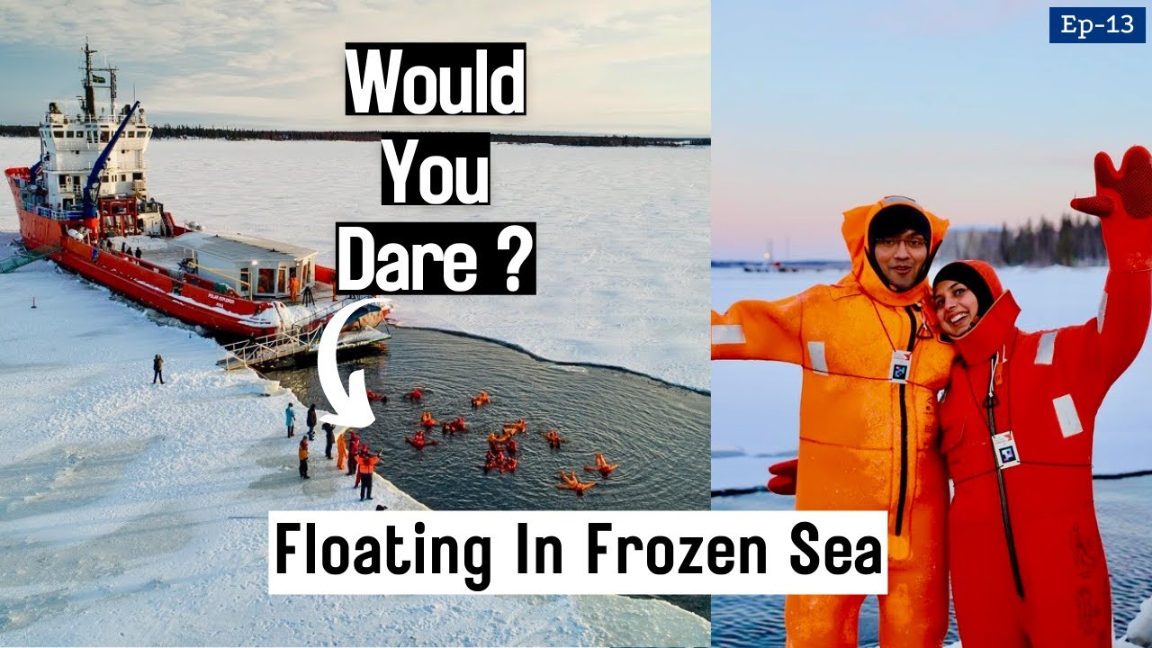 Floating In Icy Arctic Sea, Dream Coming True!  Lapland Icebreaker Ship| Polar Explorer Day Trip