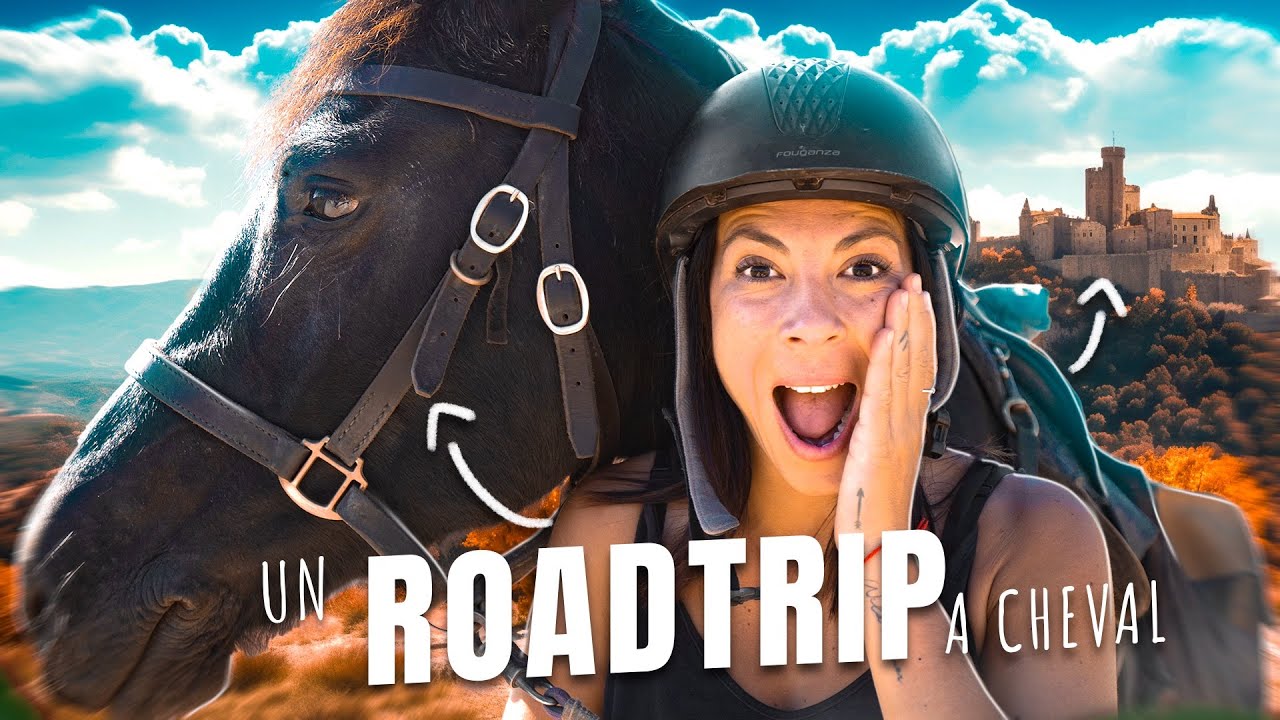 J'ai traversé l'Ariège à cheval - UNE SEMAINE D'AVENTURE !