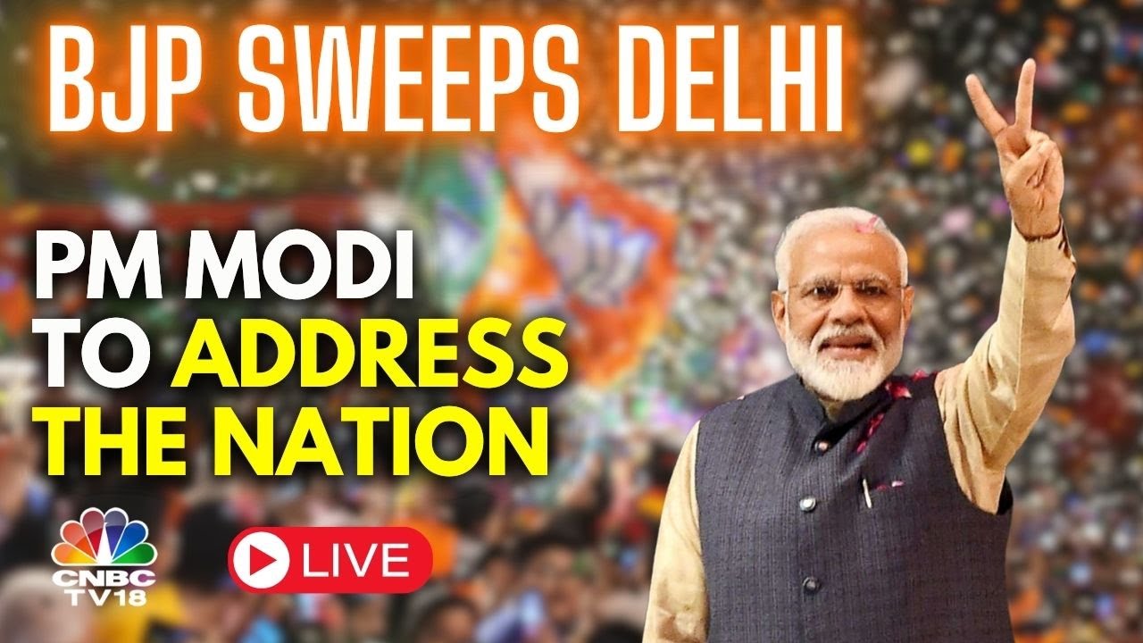LIVE | PM Narendra Modi First Address After BJP Wins Delhi Assembly Elections | N18L | CNBC TV18