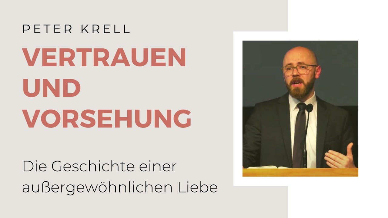 Vertrauen und Vorsehung | Rut 2 | Peter Krell