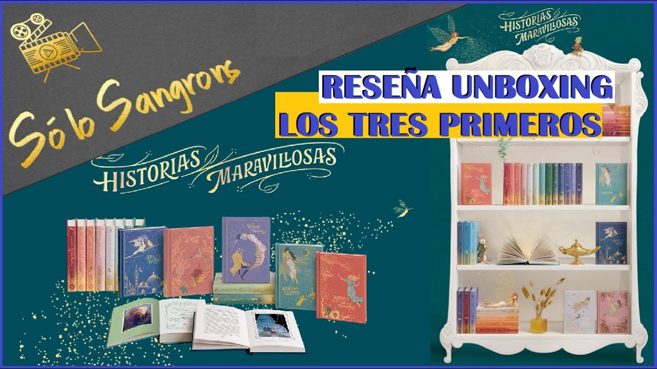 Reseña Unboxing Historias Maravillosas Las Tres Primeras Entregas: 1, 2 y 3 - RBA - Cap 140