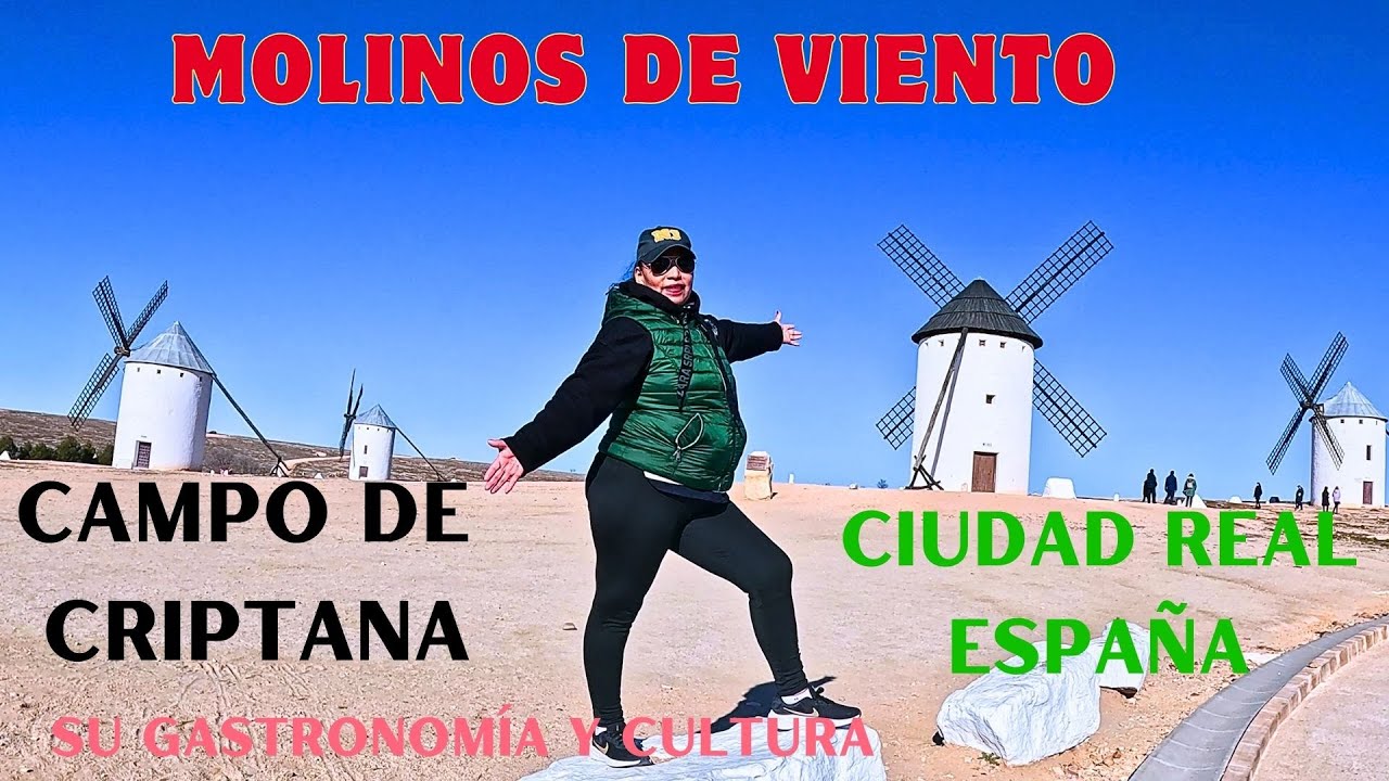 MOLINOS DE VIENTO,Campo de Criptana Ciudad Real. ESPAÑA