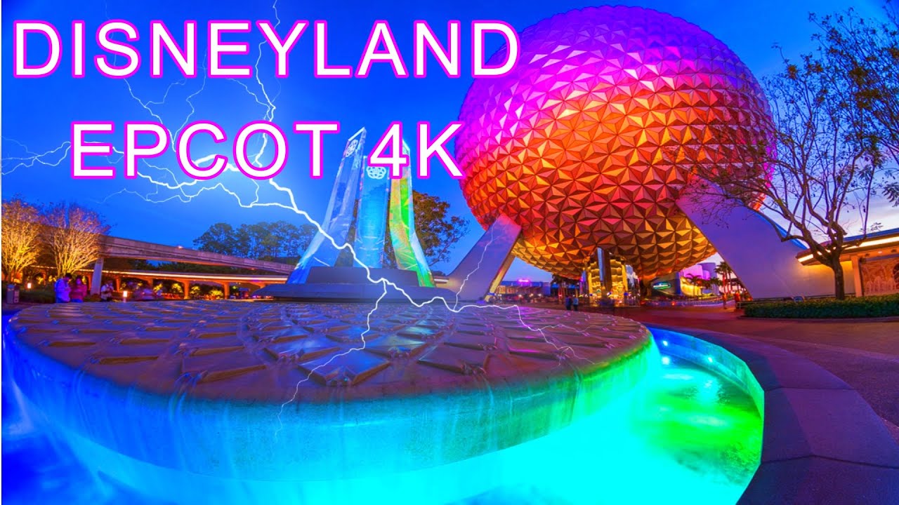 EPCOT Disneyland 4K - UHD, Ultimate Tour