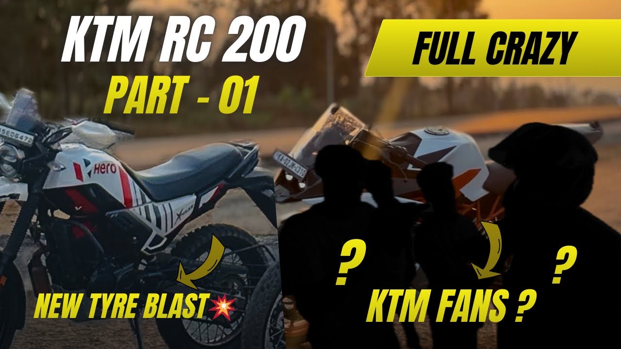 ನಮ್ಮ KTM RC 200 review ಮಾಡೋಕೆ ಹೋಗಿ xpulse-200 tyre ಬ್ಲಾಸ್ಟ್ ಆಯ್ತು ಗುರು 🫡🥲😅|| PART-01 RC200 review💛❤️