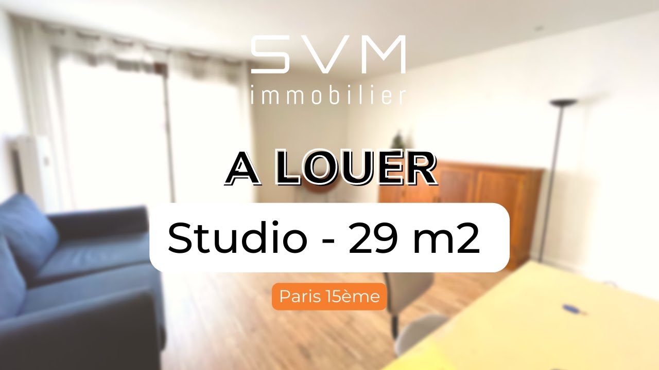 SVM | Studio 29m2 - Paris 15ème