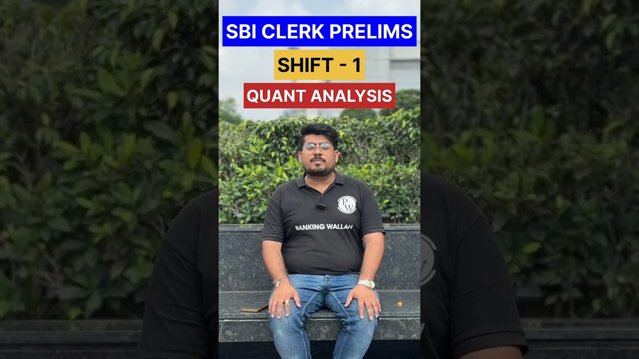 SBI Clerk Prelims Analysis 2025 | Quant Review in 1 min #sbiclerk2025 #sbiclerkanalysis2025 #pw