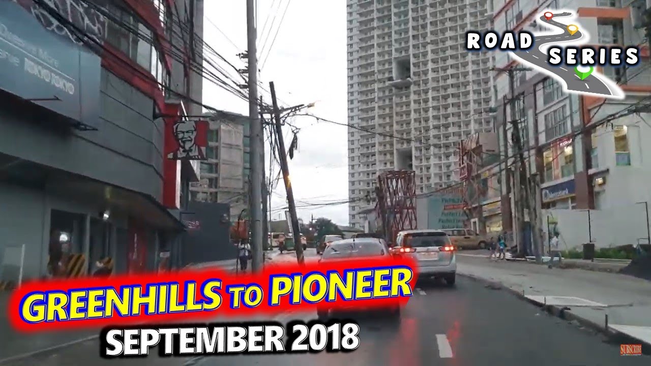 Road Trip | Greenhills Shopping Center, San Juan to SM Light Mall, Mandaluyong | September 2018