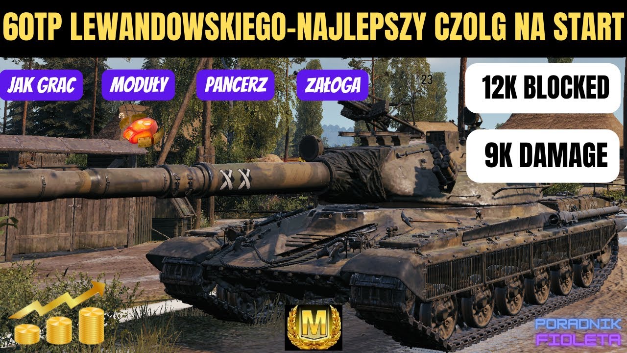 60TP Lewandowskiego - Najlepszy Czolg Na Start W World Of Tanks