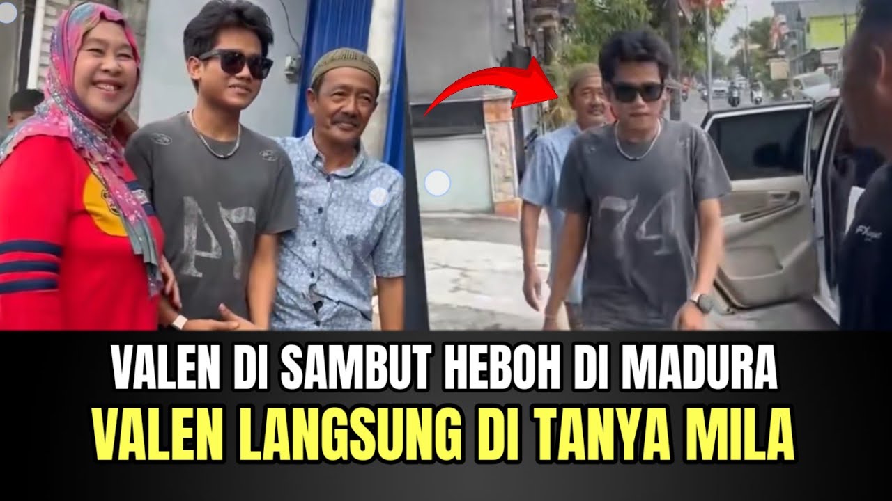 Valen di Sambut Heboh di Madura, Valen Langsung di Tanya Mila!