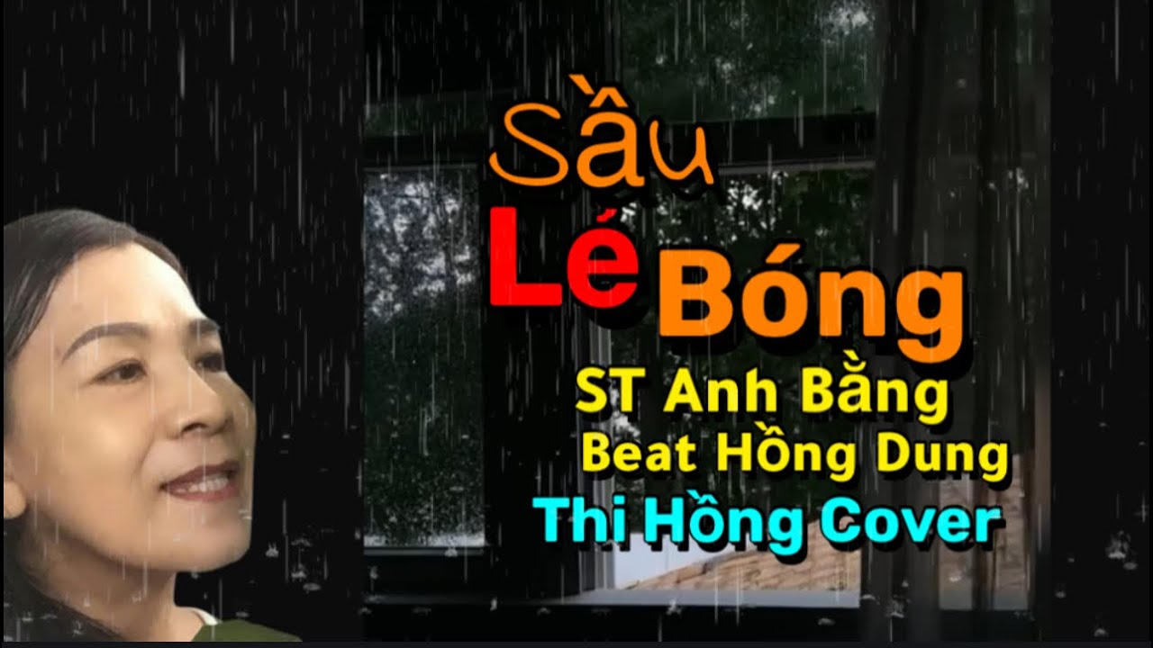 Sầu Lẻ Bóng - Thi Hồng 
