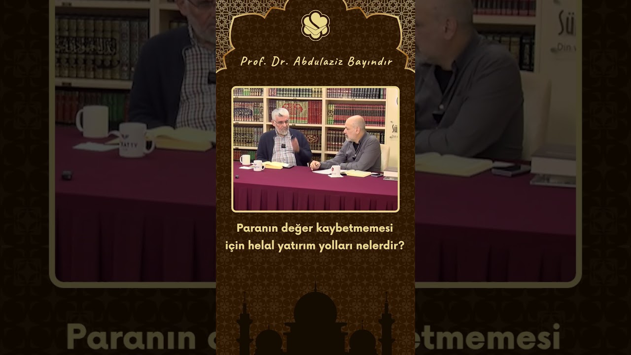 Paranın değer kaybetmemesi i&ccedil;in helal yatırım yolları nelerdir? | Prof. Dr. Abdulaziz Bayındır