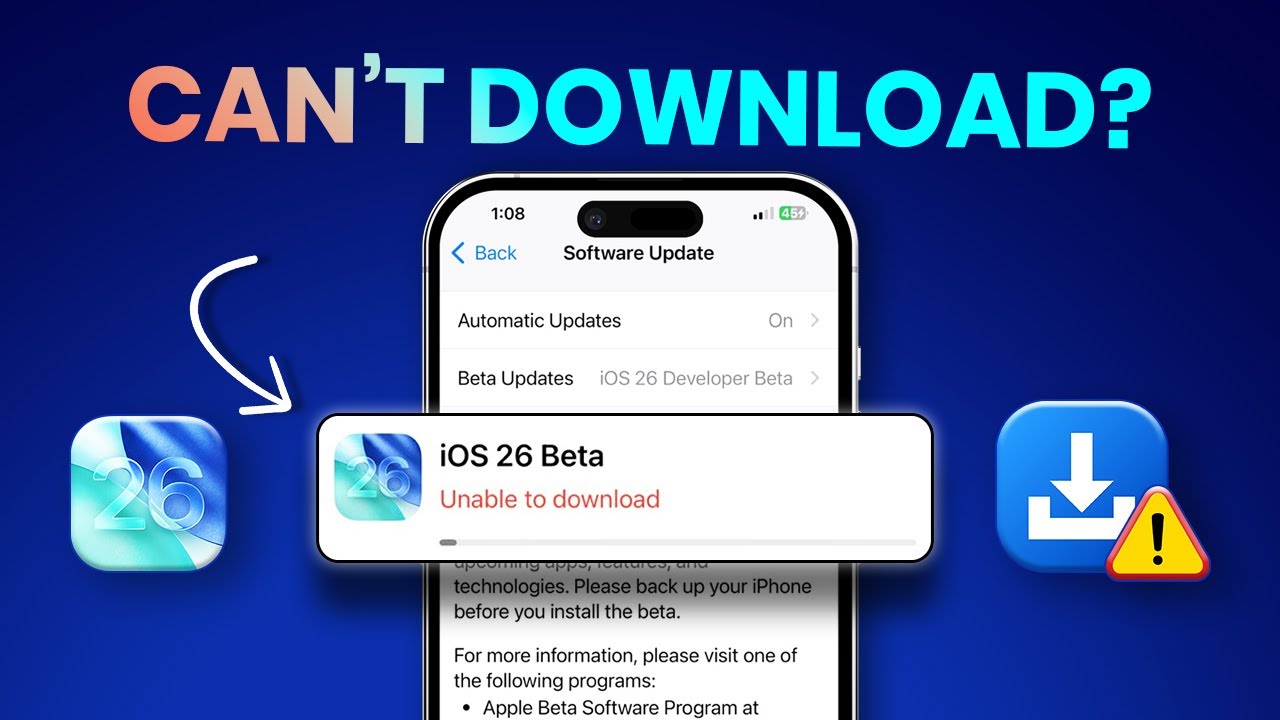I Tried 4 Methods to Fix iOS 26 Beta Unable to Download Error