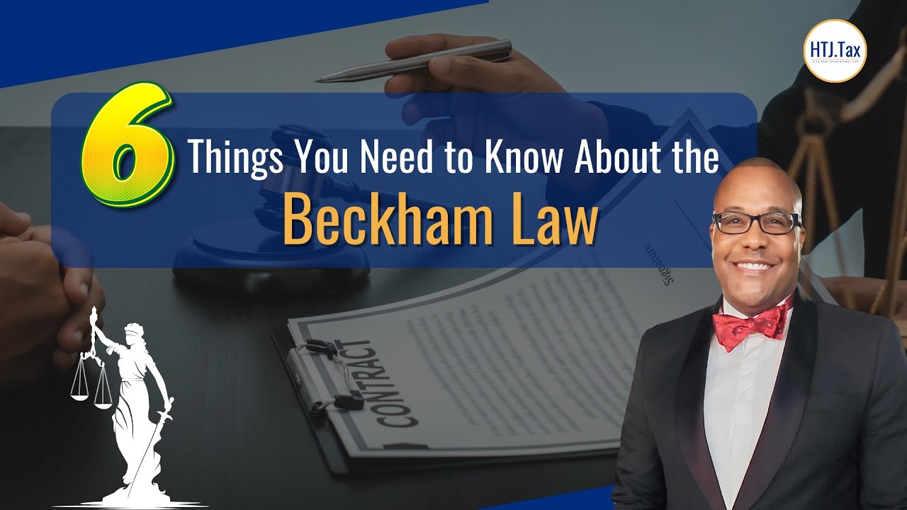 [ Offshore Tax ] Six Things You Need to Know About the Beckham Law