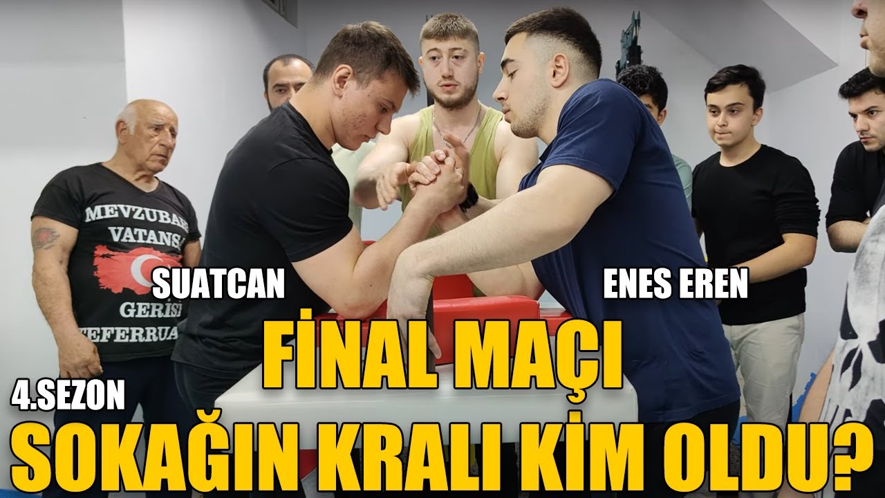 BİLEK GÜREŞİ 4.SEZON SOKAĞIN KRALI KİM OLDU ? SÜPER MAÇLAR SİZLERİ BEKLİYOR