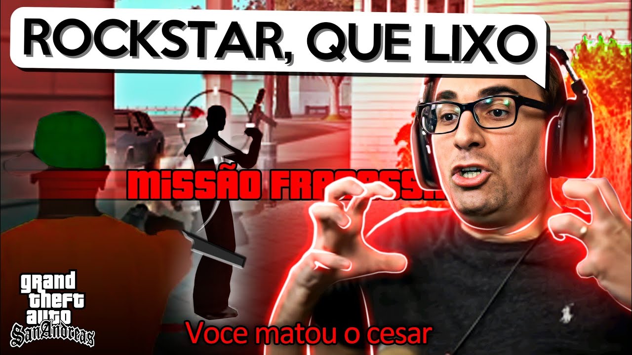 TODAS AS VEZES QUE O BRKsEDU FALHOU NAS MISSÕES DO GTA SAN ANDREAS - PARTE 3