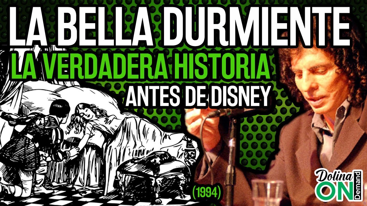 [FINAL INEDITO] La VERDADERA historia de “La Bella Durmiente” relatada por DOLINA