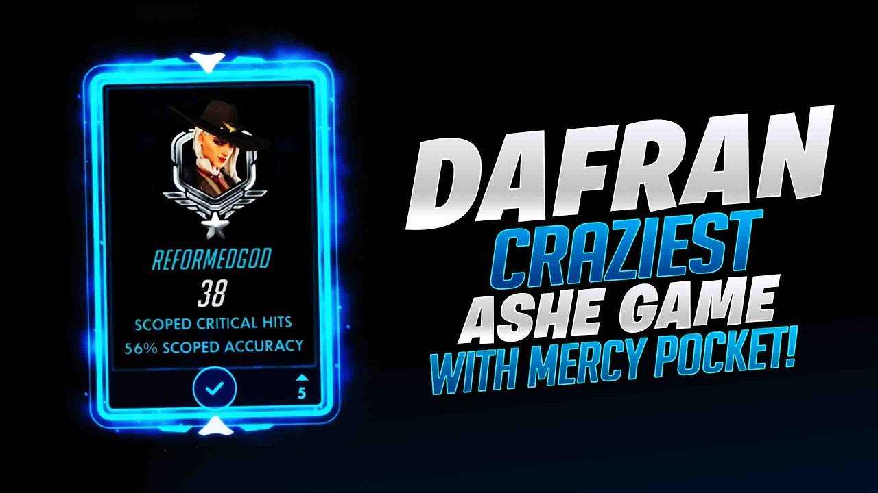 Dafran Craziest Ashe Game With Mercy Pocket! - Overwatch