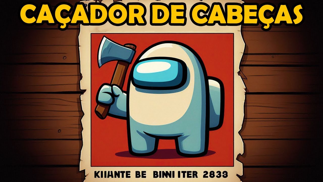 Virei o CAÇADOR DE CABEÇAS e TENHO MEUS ALVOS PARA MATAR no Among Us