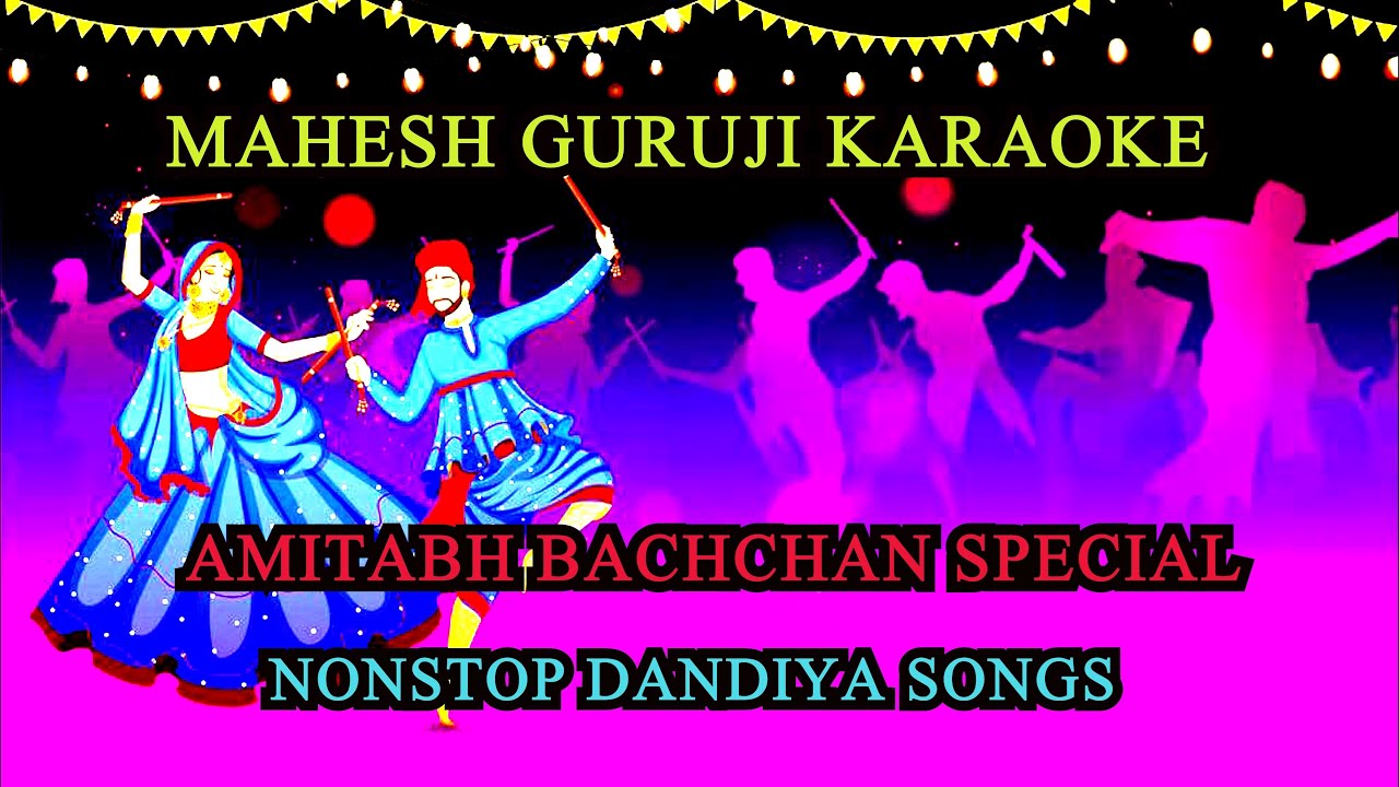 non stop hindi dandiya | amitabh bachchan special  | Karaoke by Mahesh Guruji