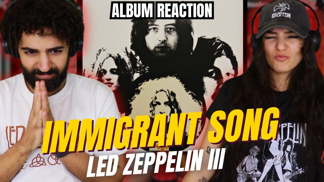 1- Immigrant Song (Live 1972) | Led Zeppelin III Full Album REACTION
