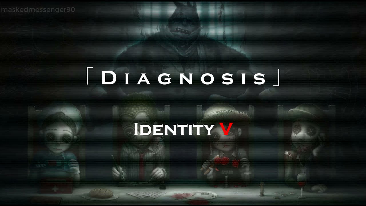 Identity V  -『Diagnosis』 ||  Sub. Español