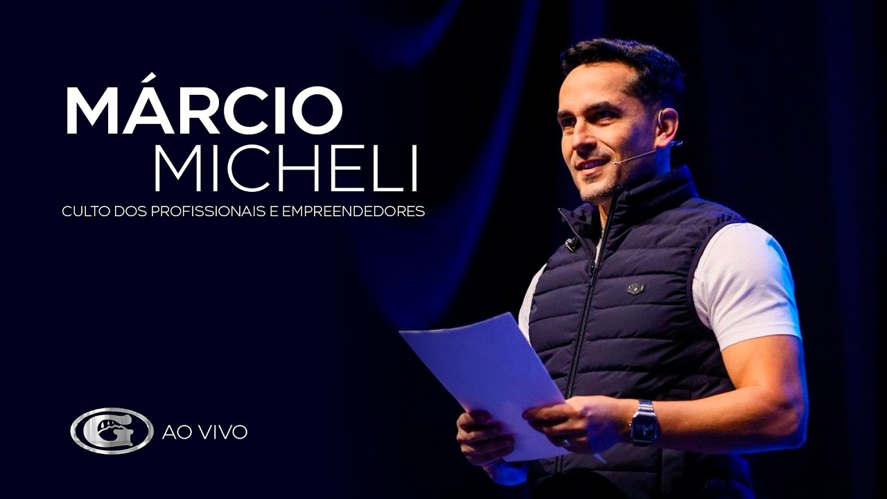 Qual é a sua visão de mundo? | Márcio Micheli | Culto dos Profissionais e Empreendedores | 09/06/25
