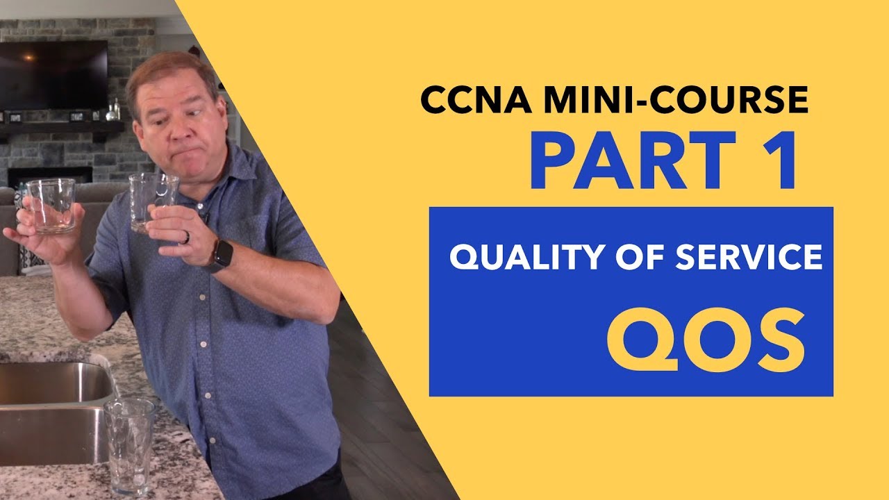 CCNA Mini-Course Video #1: Quality of Service (QoS)