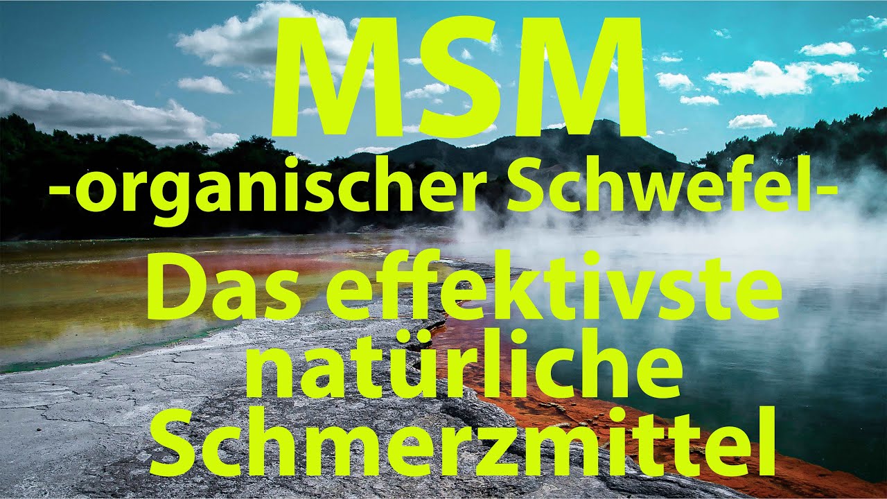 MSM - Nicht nur Virenkiller - auch das effektivste Schmerzmittel!