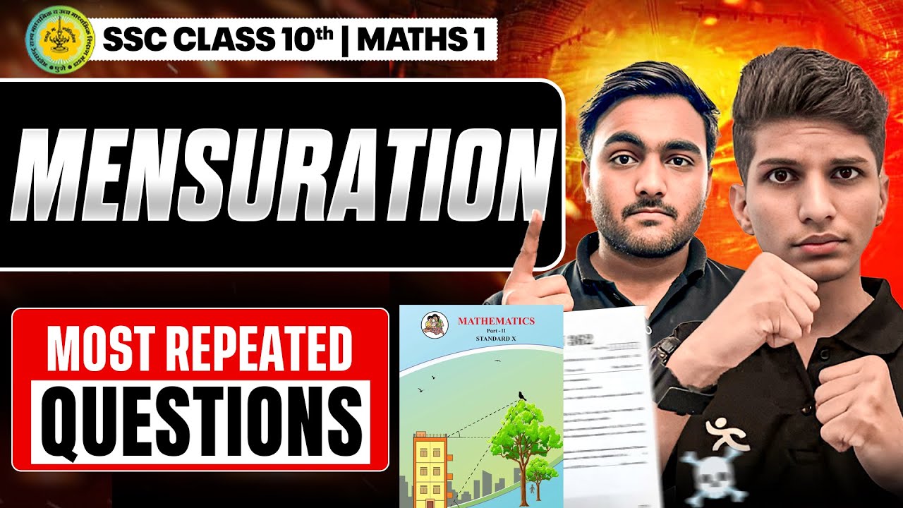 Mensuration | Most Repeated Questions Maths 2 Chapter 7 | Class 10 MH Board | SSC 2026