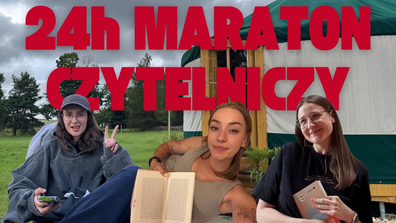 24 GODZINNY (słoneczny) MARATON CZYTELNICZY!📚🌞