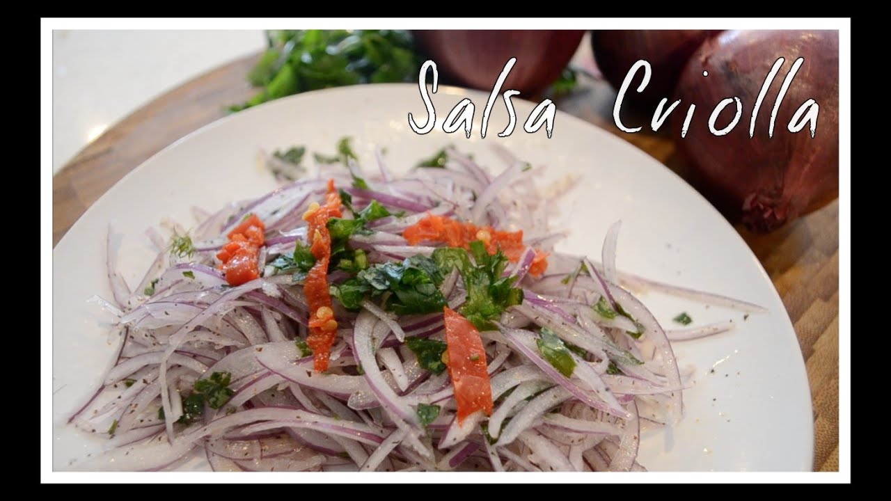 Salsa Criolla ∆ Cocina Peruana