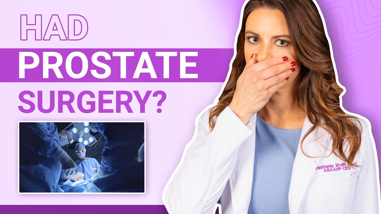 How to treat Erectile Dysfunction if you had Prostate Surgery