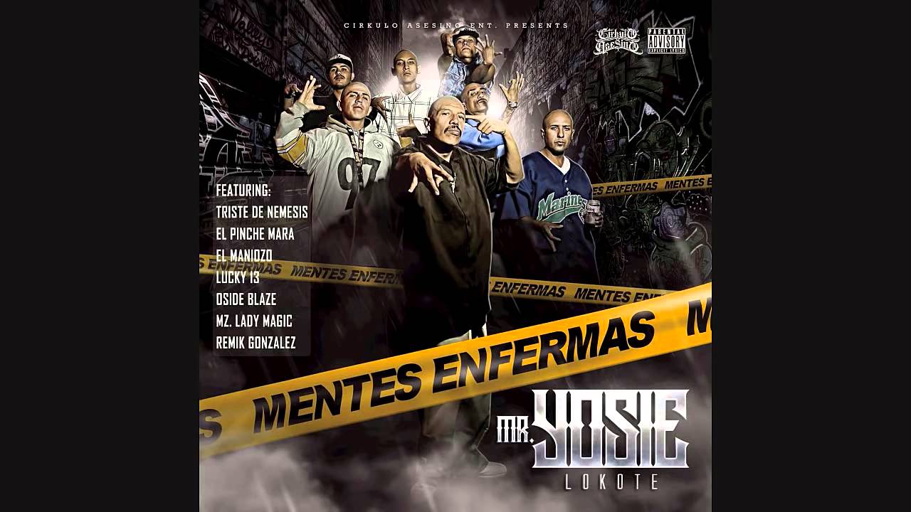 Mr. Yosie Lokote - Tus Besos Me Enloquecen (MentesEnfermas2016)