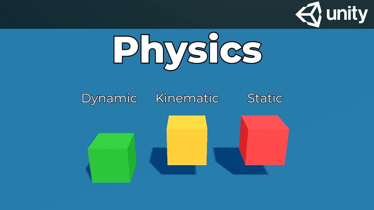Unity Physics: статика, кинематика, динамика
