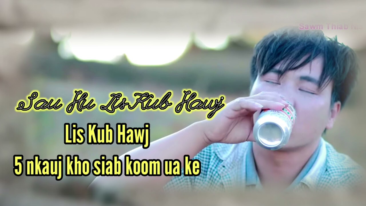 5 nkauj kho siab koom ua ke by lis kub hawj