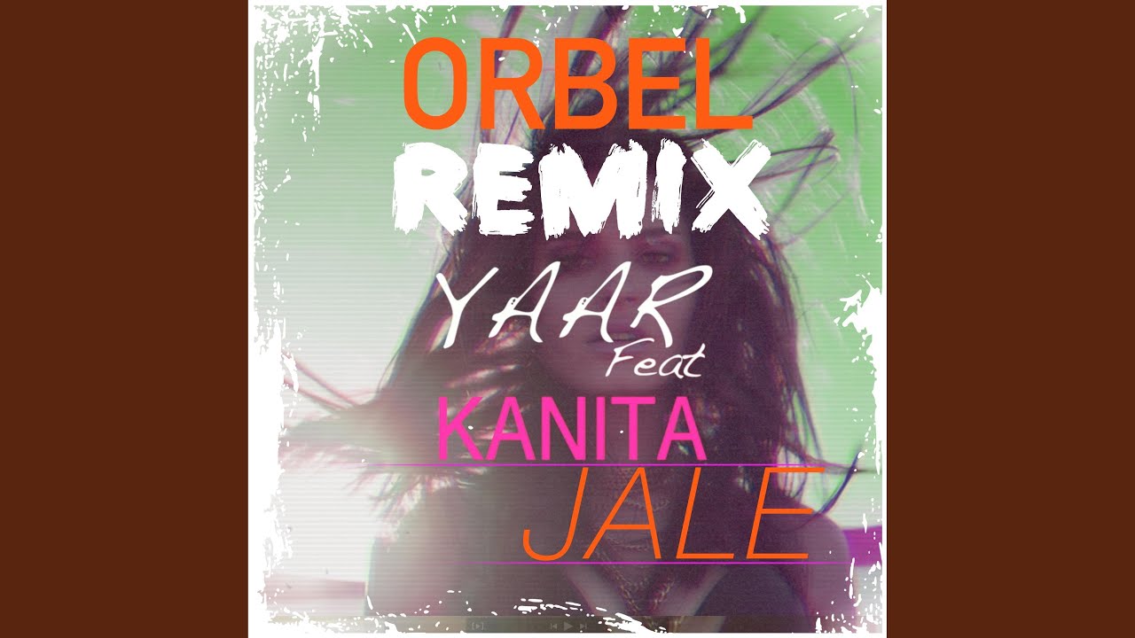 Jale (feat. Kanita) (Orbel Remix)