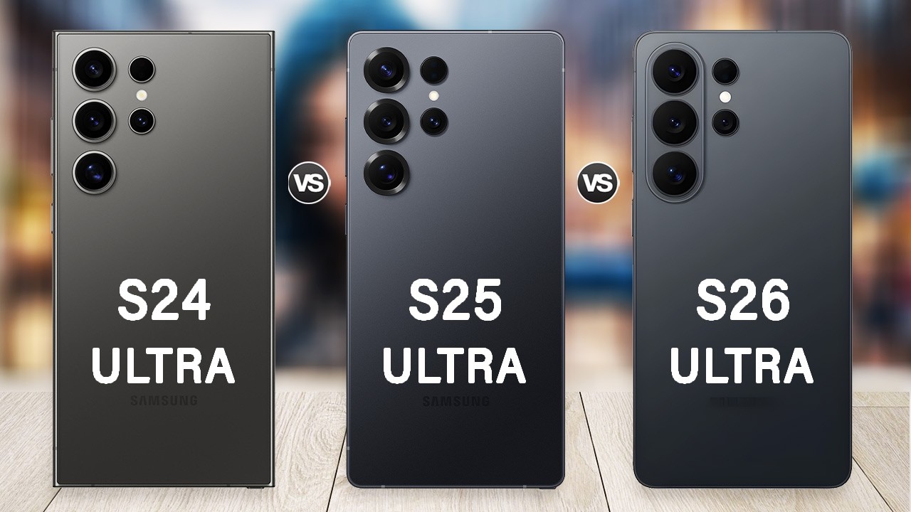 Samsung S26 Ultra Vs S25 Ultra Vs S24 Ultra | Don't buy without looking at this