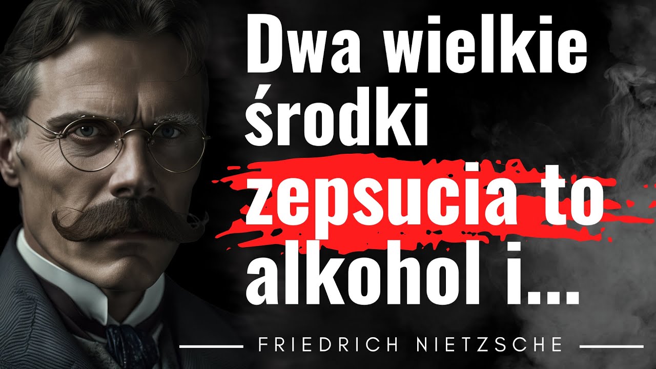 Cytaty filozofa Friedrich Nietzsche, 