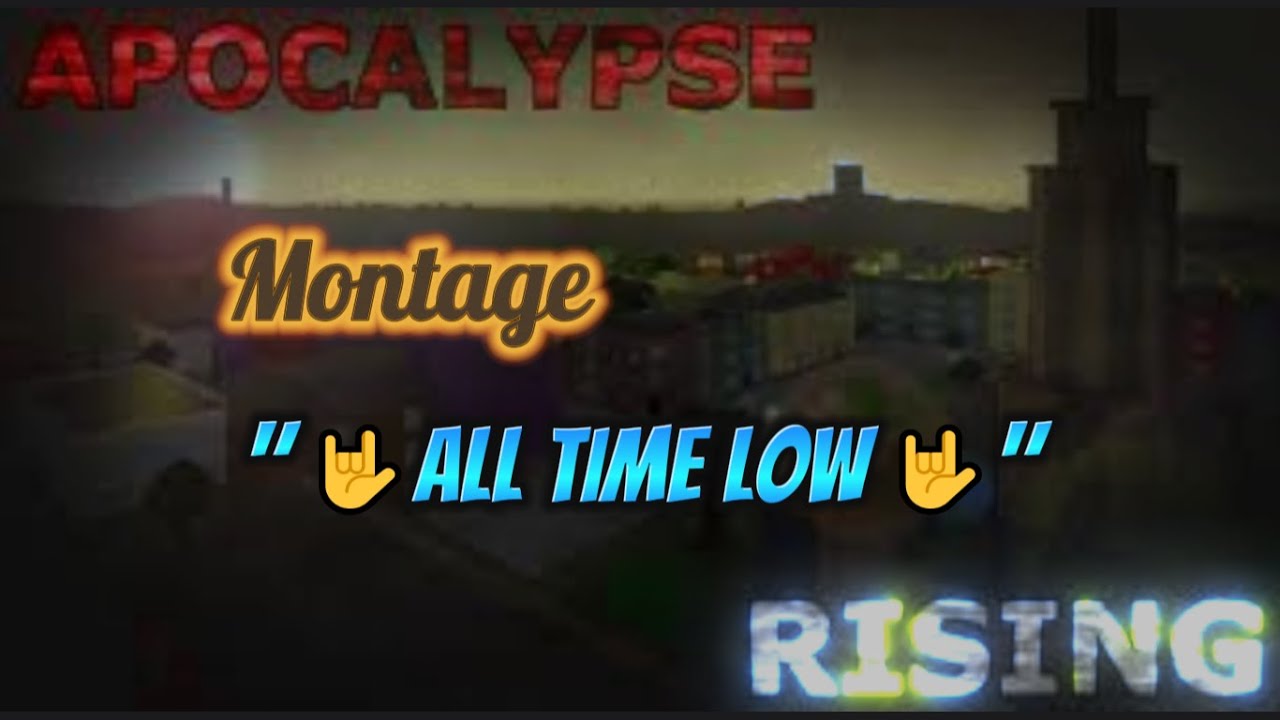 ROBLOX Apocalypse rising Kill MonTage 2023 
