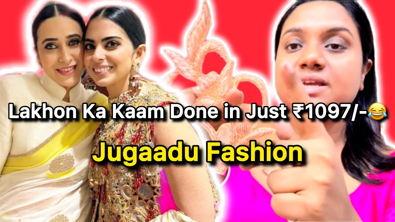 Karishma Kapoor’s Famous Ambani Blouse Made with Jugaad in JUST ₹1097/-| Fashion Made Easy & SASTA 😂