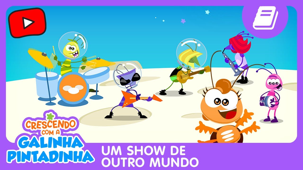 Crescendo com a Galinha Pintadinha | Um Show de Outro Mundo